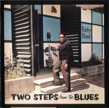Load image into Gallery viewer, Bobby Bland : Two Steps From The Blues (CD, Album, RE, RM)
