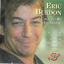 Load image into Gallery viewer, Eric Burdon : I Used To Be An Animal (CD, Album, RE, RM)
