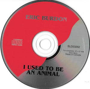 Eric Burdon : I Used To Be An Animal (CD, Album, RE, RM)