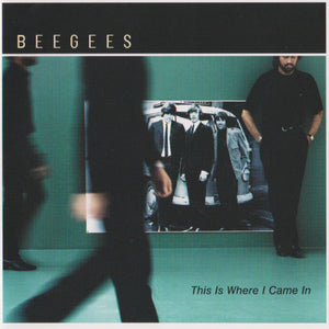 Bee Gees : This Is Where I Came In (CD, Album, Enh, UML)