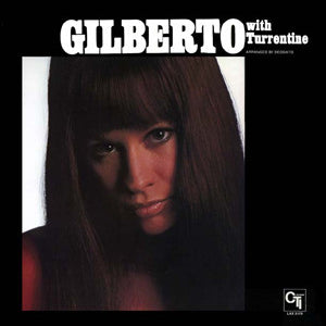 Gilberto* With Turrentine* Arranged By Deodato* : Gilberto With Turrentine (HDCD, Album, RE, RM)