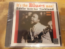 Load image into Gallery viewer, Eddie Kirkland : It's The Blues Man! (CD, Album, Club, RE)

