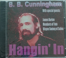Load image into Gallery viewer, B.B. Cunningham : Hangin' In (CD, Album)
