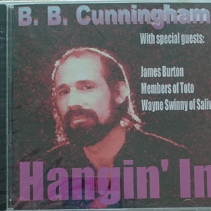 B.B. Cunningham : Hangin' In (CD, Album)