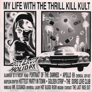 My Life With The Thrill Kill Kult : Hit & Run Holiday (CD, Album)