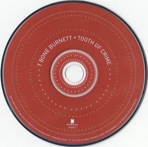 T Bone Burnett* : Tooth Of Crime (CD, Album, Sli)