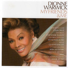 Load image into Gallery viewer, Dionne Warwick : My Friends &amp; Me (CD, Album)
