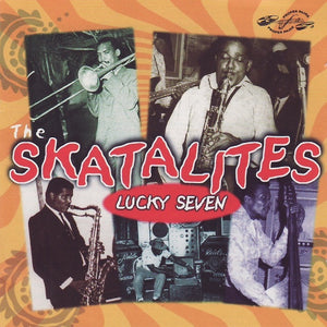 The Skatalites : Lucky Seven (2xCD, Comp, RM)