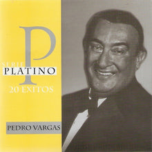 Load image into Gallery viewer, Pedro Vargas : Serie Platino 20 Exitos  (CD, Comp)
