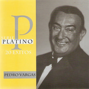 Pedro Vargas : Serie Platino 20 Exitos  (CD, Comp)