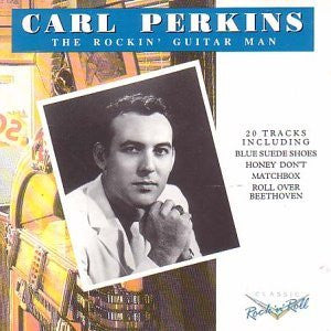 Carl Perkins : The Rockin' Guitar Man (CD, Comp)