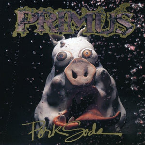 the album cover for Primus - Pork Soda