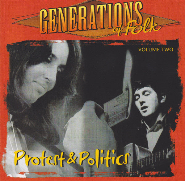 Various : Generations Of Folk Volume Two - Protest & Politics (CD, Comp)