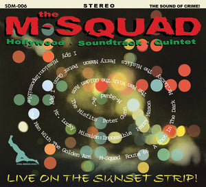 The M-Squad Hollywood Soundtrack Quintet : Live On The Sunset Strip! (CD, Album, Dlx, Ltd, Num)