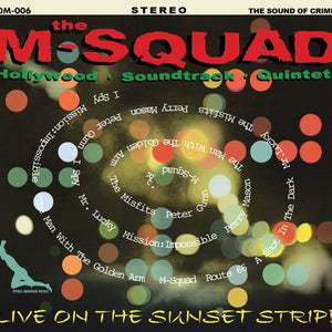 The M-Squad Hollywood Soundtrack Quintet : Live On The Sunset Strip! (CD, Album, Dlx, Ltd, Num)