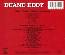 Load image into Gallery viewer, Duane Eddy : 2 All Time Great Classic Albums - Have "Twangy" Guitar Will Travel / $1,000,000 Worth Of Twang (CD, Comp, Mono, RM)
