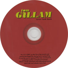 Load image into Gallery viewer, Tom Gillam : Never Look Back (CD, Album)
