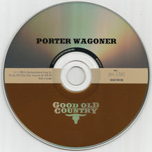 Load image into Gallery viewer, Porter Wagoner : Good Old Country (CD, Comp)
