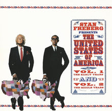 Load image into Gallery viewer, Stan Freberg : The United States Of America Vol. 1 The Early Years And Vol. 2 The Middle Years (2xCD, Comp)
