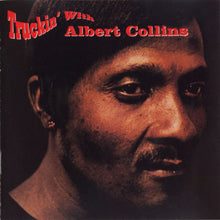 Load image into Gallery viewer, Albert Collins : Truckin' With Albert Collins (CD, RE)

