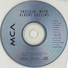 Load image into Gallery viewer, Albert Collins : Truckin' With Albert Collins (CD, RE)
