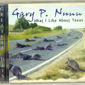 Gary P. Nunn : What I Like About Texas (CD, Comp)