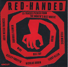 Load image into Gallery viewer, Various : Red-Handed (15 Tracks Picked From The Month&#39;s Best Music) (CD, Comp)
