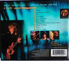 Load image into Gallery viewer, Eric Johnson (2) &amp; Alien Love Child : Live And Beyond (CD, Album, Q P)
