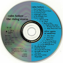 Load image into Gallery viewer, The Rising Storm : Calm Before... / Alive Again At Andover (CD, Comp)
