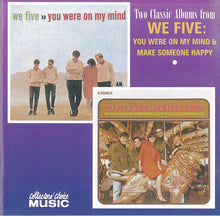 Load image into Gallery viewer, We Five : You Were On My Mind &amp; Make Someone Happy (CD, Album, Comp)
