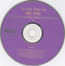 Load image into Gallery viewer, We Five : You Were On My Mind &amp; Make Someone Happy (CD, Album, Comp)
