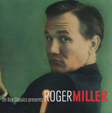 Load image into Gallery viewer, Roger Miller : Oh Boy Classics Presents Roger Miller (CD, Comp)
