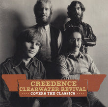 Load image into Gallery viewer, Creedence Clearwater Revival : Covers The Classics (CD, Comp)
