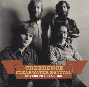 Creedence Clearwater Revival : Covers The Classics (CD, Comp)