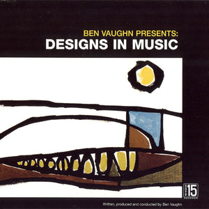 Ben Vaughn : Designs In Music (CD, Album)