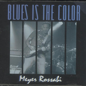 Meyer Rossabi : Blues Is The Color (CD, Album)