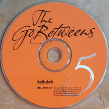 Load image into Gallery viewer, The Go-Betweens : Tallulah (CD, Album, RE, RM)
