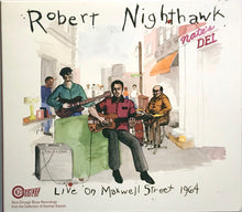 Load image into Gallery viewer, Robert Nighthawk : Live On Maxwell Street 1964 (CD, Album, RE, dig)
