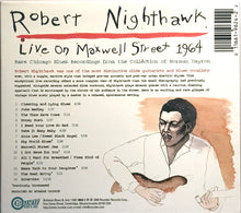 Load image into Gallery viewer, Robert Nighthawk : Live On Maxwell Street 1964 (CD, Album, RE, dig)

