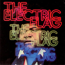 Load image into Gallery viewer, The Electric Flag : An American Music Band (CD, Album, RE)
