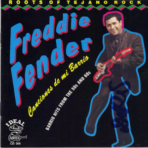 Freddie Fender* : Canciones De Mi Barrio (CD, Comp)