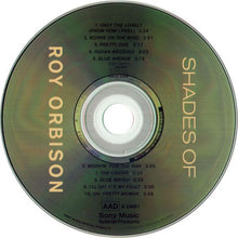 Load image into Gallery viewer, Roy Orbison : Shades Of Roy Orbison (CD, Comp)
