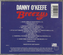 Load image into Gallery viewer, Danny O'Keefe : Breezy Stories (CD, Album, RE)
