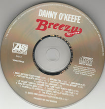 Load image into Gallery viewer, Danny O'Keefe : Breezy Stories (CD, Album, RE)
