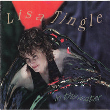 Load image into Gallery viewer, Lisa Tingle : In The Water (CD, Album)
