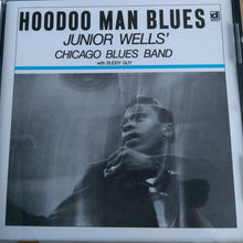 Load image into Gallery viewer, Junior Wells' Chicago Blues Band With Buddy Guy : Hoodoo Man Blues (CD, Album, RE)
