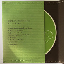 Load image into Gallery viewer, Püff Puff And The Receivers : Come To Me Now (CD, Album)
