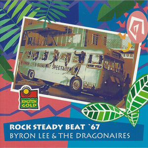 Byron Lee And The Dragonaires : Rock Steady Beat '67 (CD, Album)