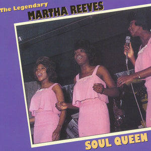 Martha Reeves : The Legendary Martha Reeves - Soul Queen (CD, Comp)