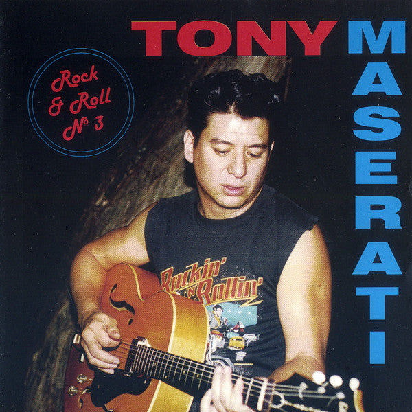 Tony Maserati (2) : Rock & Roll No. 3 (CD, Album)